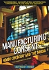 Manufacturing Consent.