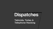Tabloids, Tories & Telephone Hacking.