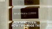 Undercover: How to Dodge Tax.